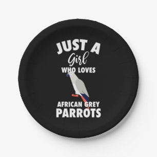 Just A Girl Who Loves African Grey Parrot Paper Plate