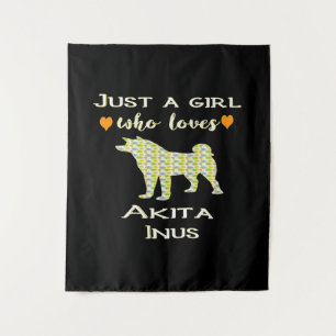 Just A Girl Who Loves Akita Gift, Akita Pet Gift  Tapestry