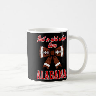 Just A Girl Who Loves Alabama Kids Women Girls You Coffee Mug