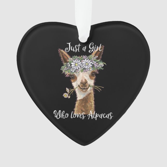 Just a Girl Who Loves Alpacas Ornament (Front)