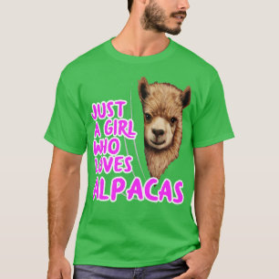 Just A Girl Who Loves Alpacas T-Shirt