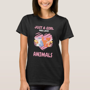 Just A Girl Who Loves Animals Dog Cat Horse Breed T-Shirt