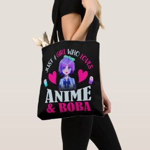 Just A Girl Who Loves Anime and Boba Tote Bag