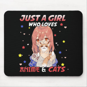 Just a Girl Who Loves Anime and Cats Kawaii Gift T Mouse Pad