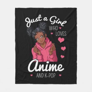 Just A Girl Who Loves Anime And KPop African Ameri Fleece Blanket
