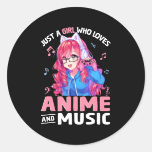 Just a Girl Who Loves Anime and Music Japanese Gif Classic Round Sticker