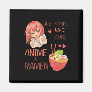 Just a girl who loves Anime and Ramen Japan Anime Magnet