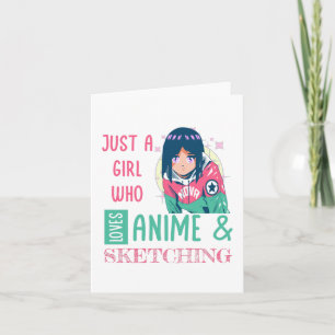 Just a girl who loves anime and sketching card