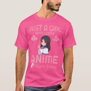 Just A Girl Who Loves Anime And Sketching Drawing  T-Shirt