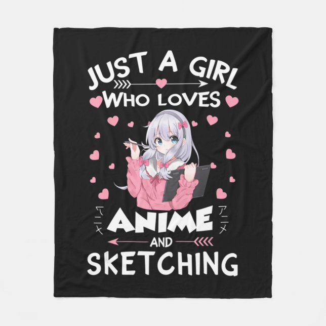Just A Girl Who Loves Anime and Sketching Gifts Dr Fleece Blanket (Front)