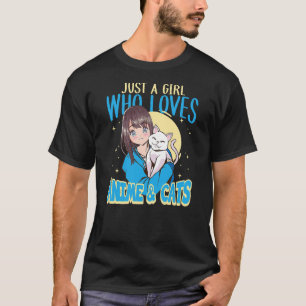 Just A Girl Who Loves Anime & Cats Anime Girl Cat  T-Shirt