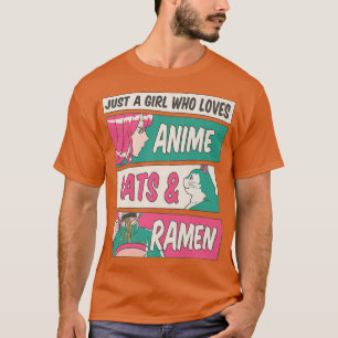 Just A Girl Who Loves Anime Cats Ramen Gamers Japa T-Shirt