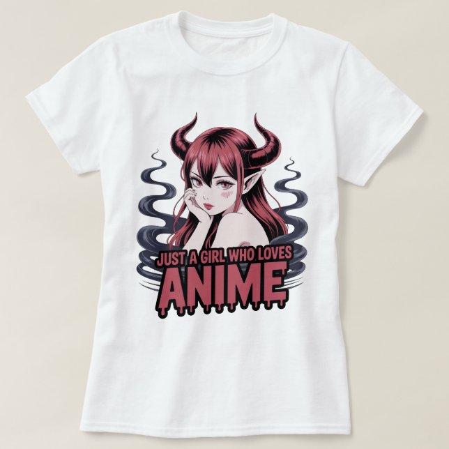 Just A Girl Who Loves Anime Demon Girl T-Shirt, Ma T-Shirt (Design Front)