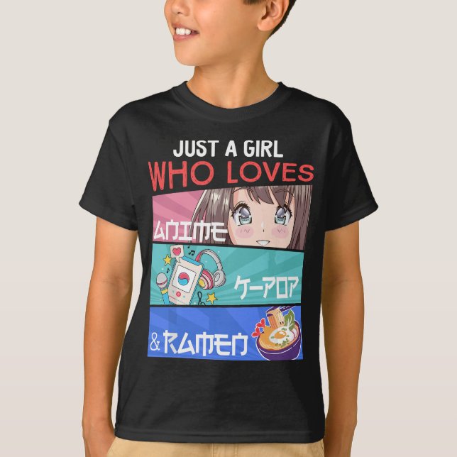 Just A Girl Who Loves Anime K-Pop Ramen KPop Lover T-Shirt (Front)