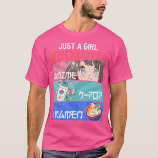 Just A Girl Who Loves Anime K-Pop Ramen Kpop Lover T-Shirt