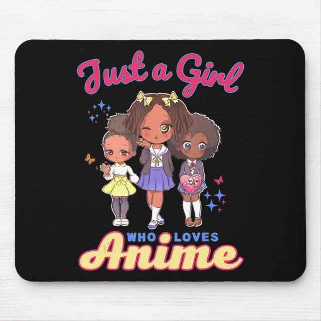 Just A Girl Who Loves Anime Kawaii African America Mouse Pad (Front)
