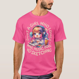Just A Girl Who Loves Anime Music Boba And Sketchi T-Shirt