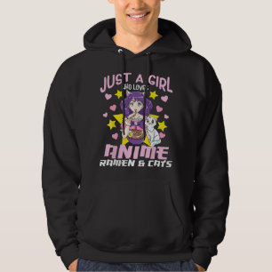 Just A Girl Who Loves Anime Ramen And Cats Cute Ma Hoodie