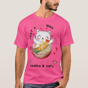Just A Girl Who Loves Anime Ramen And Cats, Funny T-Shirt