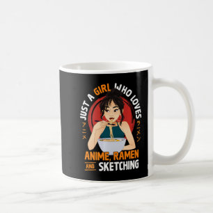Just A Girl Who Loves Anime Ramen And Sketching Gi Coffee Mug