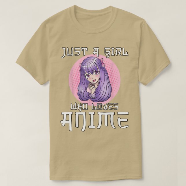 Just a girl who loves Anime Teen Girl Anime T-Shir T-Shirt (Design Front)