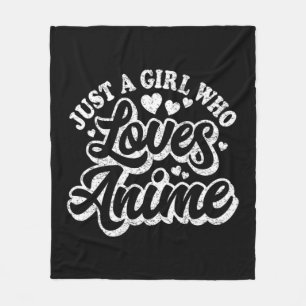 Just A Girl Who Loves Anime Women Japanese Cute Ka Fleece Blanket