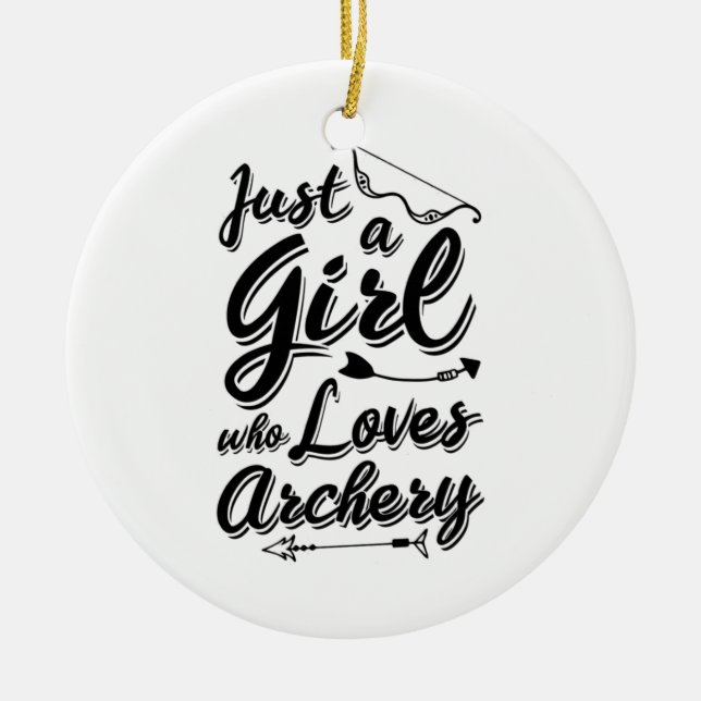 Just A Girl Who Loves Archery Ceramic Tree Decoration (Front)