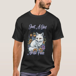 Just A Girl Who Loves Arctic Foxes T-Shirt