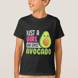 Just A Girl Who Loves Avocado Funny Healthy Food F T-Shirt