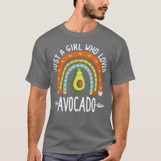 Just A Girl Who Loves Avocado Rainbow Cute Avocado T-Shirt