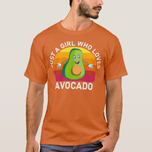 Just a Girl Who Loves Avocado T-Shirt
