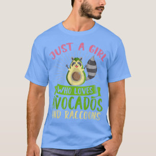 Just A Girl Who Loves Avocados And Raccoons Animal T-Shirt