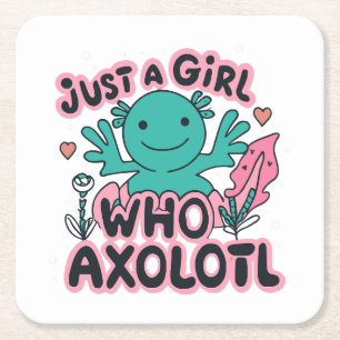 just a girl who loves Axolotl Square Paper Coaster