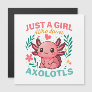 Just a girl who loves axolotls