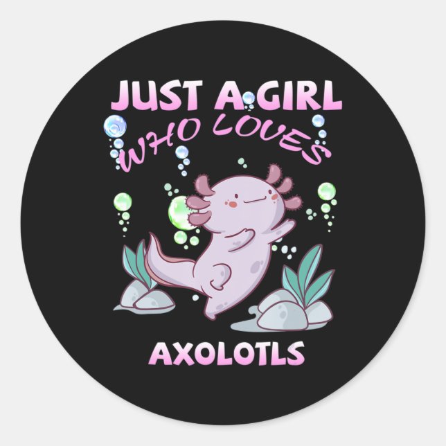 Just A Girl Who Loves Axolotls Anime Kawaii Gift G Classic Round Sticker (Front)