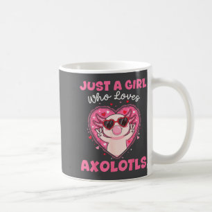 Just A Girl Who Loves Axolotls Sungles Cute Animal Coffee Mug