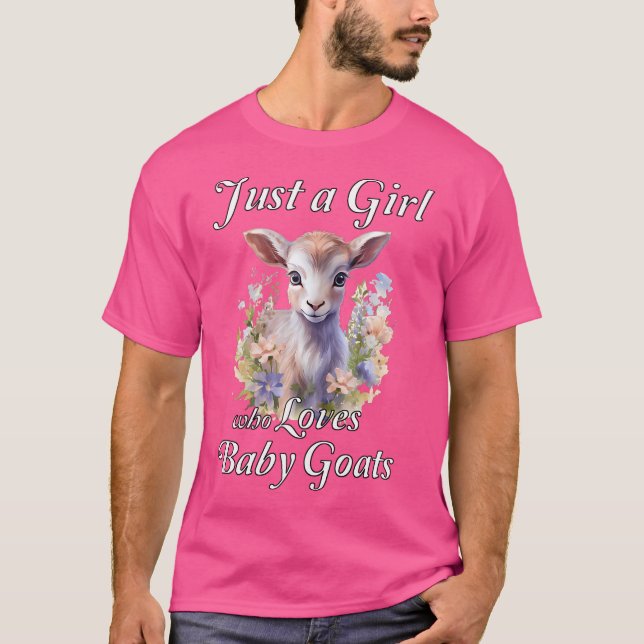 Just A Girl Who Loves Baby Goats Cute Baby Goat An T-Shirt (Front)
