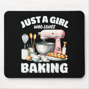 Just A Girl Who Loves Baking, Baking Lover  Mouse Pad