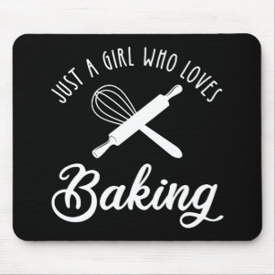 Just A Girl Who Loves Baking Mouse Pad