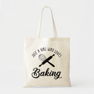 Just A Girl Who Loves Baking Tote Bag