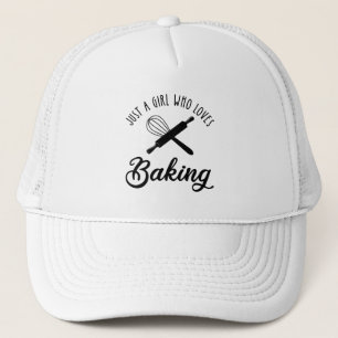 Just A Girl Who Loves Baking Trucker Hat