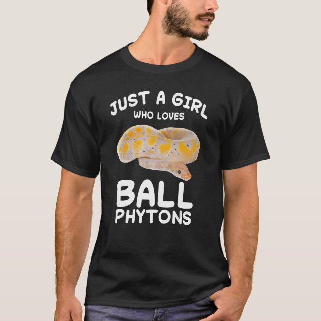 Just A Girl Who Loves Ball Python Snake Reptile 1 T-Shirt (Front)