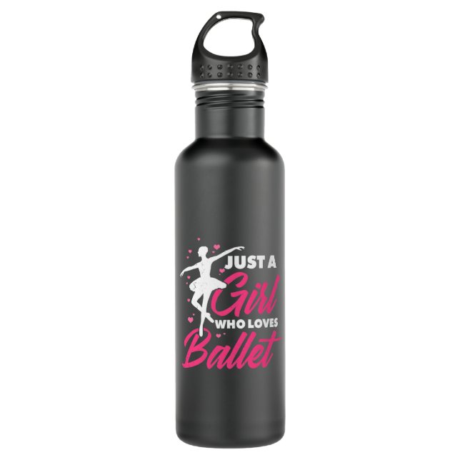 Just A Girl Who Loves Ballet Dance 710 Ml Water Bottle (Front)