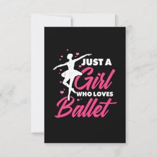 Just A Girl Who Loves Ballet Dance RSVP Card