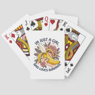 Just A Girl Who Loves Bananas  Playing Cards