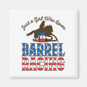 Just a Girl Who Loves Barrel Racing Magnet