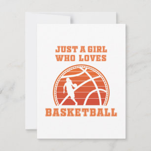 Just A Girl Who Loves Basketball