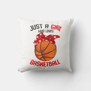 Just a Girl who Loves Basketball Girl Cushion
