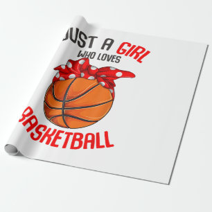 Just a Girl who Loves Basketball Girl Wrapping Paper