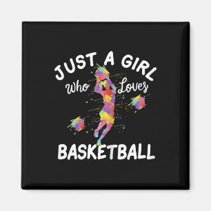 Just A Girl Who Loves Basketball  Magnet